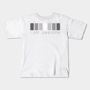 I am Awesome, in gray, gray letters Kids T-Shirt